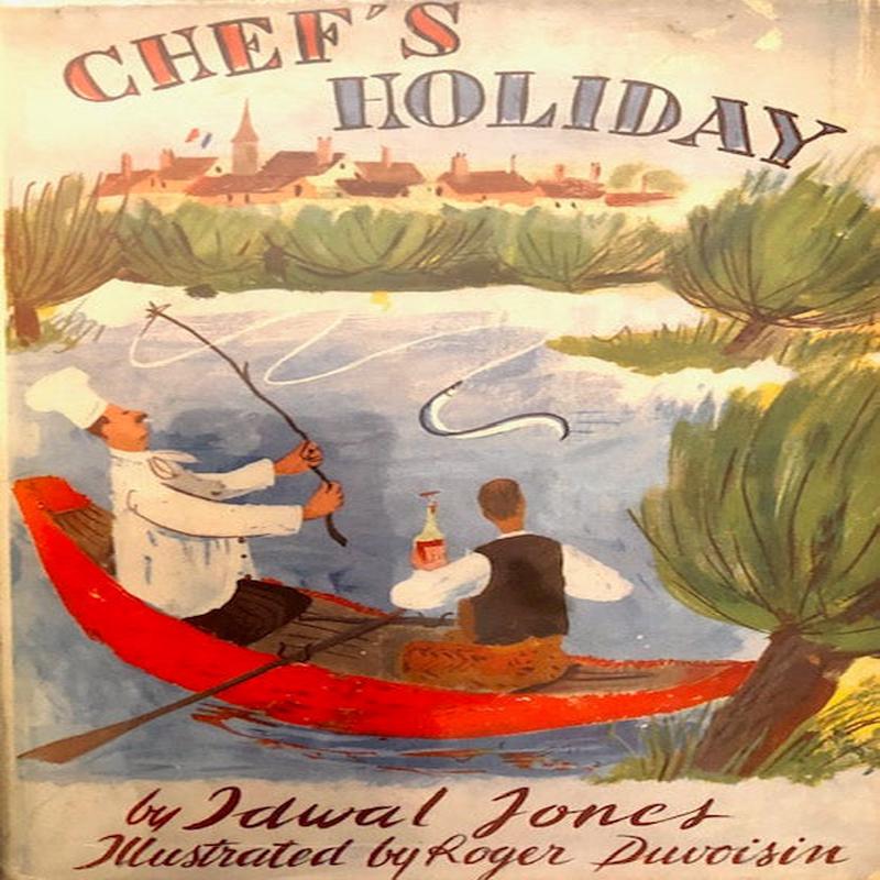(Food Writing) Jones, Idwal. Chefs Holiday.